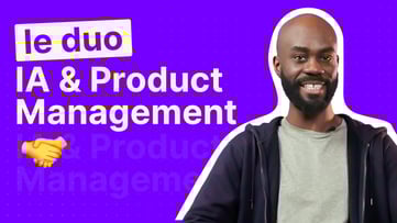 Intelligence Artificielle et Product Management : le duo gagnant ? (thumbnail)
